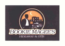 BOOKIE MAGEE'S HIDEAWAY & OTB trademark