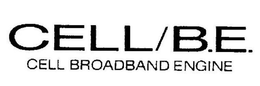CELL/B.E. CELL BROADBAND ENGINE trademark