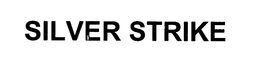 SILVER STRIKE trademark
