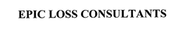 EPIC LOSS CONSULTANTS trademark