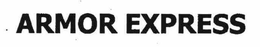 ARMOR EXPRESS trademark