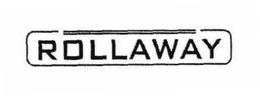 ROLLAWAY trademark