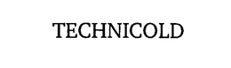 TECHNICOLD trademark