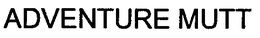 ADVENTURE MUTT trademark