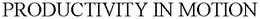 PRODUCTIVITY IN MOTION trademark