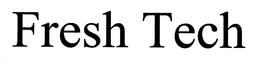 FRESH TECH trademark