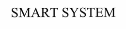 SMART SYSTEM trademark