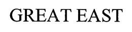 GREAT EAST trademark