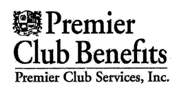 PREMIER CLUB BENEFITS PREMIER CLUB SERVICES, INC. PCB trademark