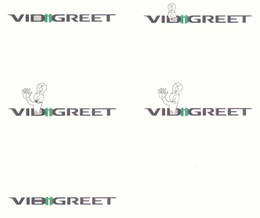 VIDIGREET trademark