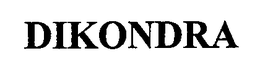 DIKONDRA trademark