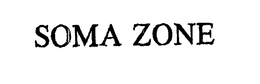 SOMA ZONE trademark