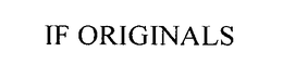 IF ORIGINALS trademark