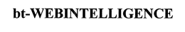 BT-WEBINTELLIGENCE trademark
