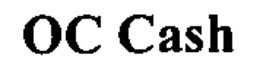 OC CASH trademark