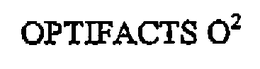 OPTIFACTS O2 trademark