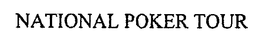 NATIONAL POKER TOUR trademark