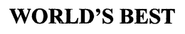 WORLD'S BEST trademark