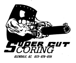 SUPER CUT CORING GLENDALE, AZ. 623-879-6114 trademark