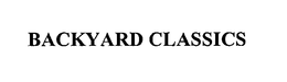 BACKYARD CLASSICS trademark