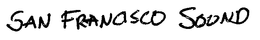 SAN FRANCISCO SOUND trademark