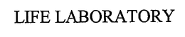 LIFE LABORATORY trademark