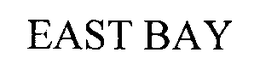 EAST BAY trademark
