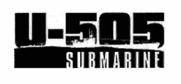 U-505 SUBMARINE trademark