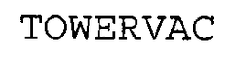 TOWERVAC trademark