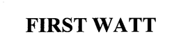 FIRST WATT trademark