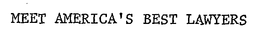 MEET AMERICA'S BEST LAWYERS trademark