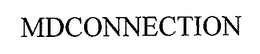 MDCONNECTION trademark
