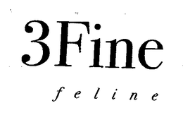 3FINE FELINE trademark