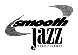 SMOOTH JAZZ TELEVISION trademark
