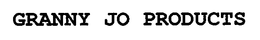 GRANNY JO PRODUCTS trademark