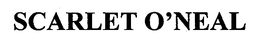 SCARLET O'NEAL trademark
