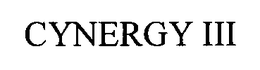 CYNERGY III trademark