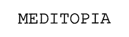 MEDITOPIA trademark