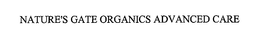 NATURE'S GATE ORGANICS ADVANCED CARE trademark
