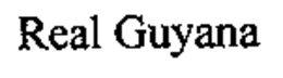 REAL GUYANA trademark