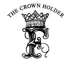 THE CROWN HOLDER F trademark