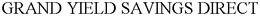 GRAND YIELD SAVINGS DIRECT trademark