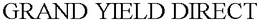 GRAND YIELD DIRECT trademark