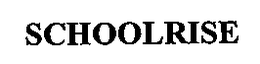 SCHOOLRISE trademark