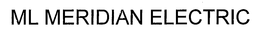 ML MERIDIAN ELECTRIC trademark