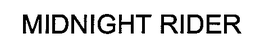 MIDNIGHT RIDER trademark