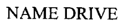 NAME DRIVE trademark