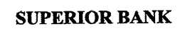 SUPERIOR BANK trademark