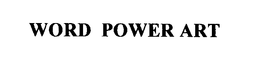 WORD POWER ART trademark