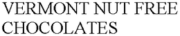 VERMONT NUT FREE CHOCOLATES trademark